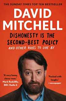 9781783351985-1783351985-Dishonesty is the Second-Best Policy
