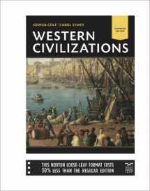 9780393123708-0393123707-Western Civilizations: Their History & Their Culture