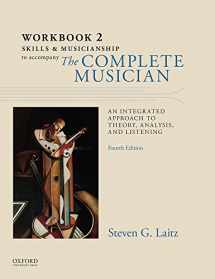 9780199347117-0199347115-Workbook to Accompany The Complete Musician: Workbook 2: Skills and Musicianship