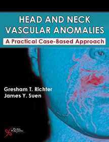 9781597565462-1597565466-Head and Neck Vascular Anomalies: A Practical Case-Based Approach