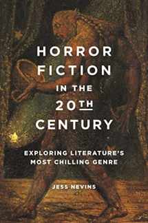 9781440862052-1440862052-Horror Fiction in the 20th Century: Exploring Literature's Most Chilling Genre