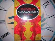 9780486678719-0486678717-An Introduction to the Theory of Aeroelasticity