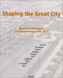 9783791321516-379132151X-Shaping the Great City: Modern Architecture in Central Europe, 1890-1937