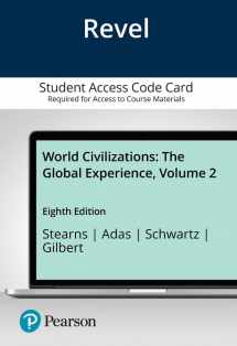 9780135702598-0135702593-World Civilizations: The Global Experience, Volume 2 -- Revel Access Code