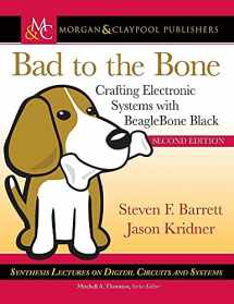 9781681732152-1681732157-Bad to the Bone: Crafting Electronic Systems with Beaglebone Black, Second Edition (Synthesis Lectures on Digital Circuits and Systems)