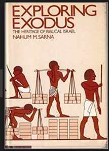 9780805208306-0805208305-Exploring Exodus: The Heritage of Biblical Israel