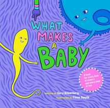 9781609804855-1609804856-What Makes a Baby