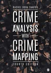 9781506331034-1506331033-Crime Analysis with Crime Mapping