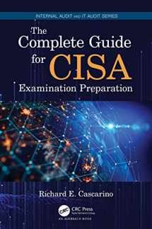 9780367551742-0367551748-The Complete Guide for CISA Examination Preparation (Security, Audit and Leadership Series)