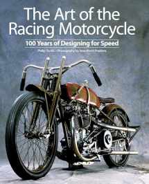 9780789322135-0789322137-The Art of the Racing Motorcycle: 100 Years of Designing for Speed
