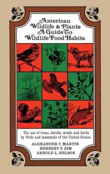 9780486207933-0486207935-American Wildlife and Plants: A Guide To Wildlife Food Habits