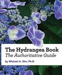 9781646171644-1646171640-The Hydrangea Book: The Authoritative Guide