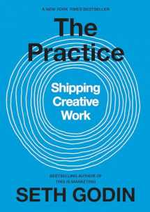 9780593328972-0593328973-The Practice: Shipping Creative Work