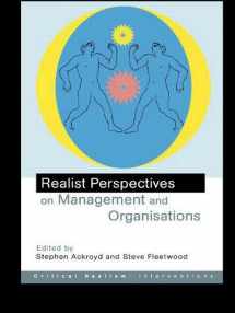 9780415242745-0415242746-Realist Perspectives on Management and Organisations (Ontological Explorations (Routledge Critical Realism))