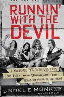 9780062474124-006247412X-Runnin' with the Devil: A Backstage Pass to the Wild Times, Loud Rock, and the Down and Dirty Truth Behind the Making of Van Halen