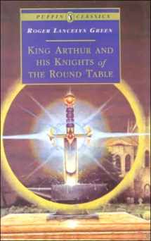 9780613027663-0613027663-King Arthur and His Knights of the Round Table