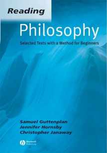 9780631234388-0631234381-Reading Philosophy: Selected Texts with a Method for Beginners