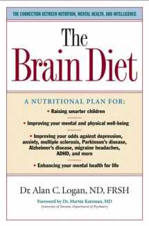 9781581825084-1581825080-Brain Diet: The Connection Between Nutrition, Mental Health, and Intelligence