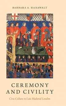 9780190490393-019049039X-Ceremony and Civility: Civic Culture in Late Medieval London