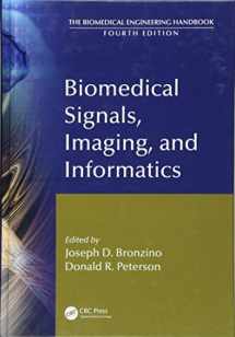 9781439825273-1439825270-Biomedical Signals, Imaging, and Informatics (The Biomedical Engineering Handbook, Fourth Edition)