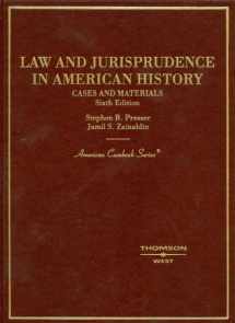 9780314153135-0314153136-Cases and Materials on Law and Jurisprudence in American History (American Casebook Series)