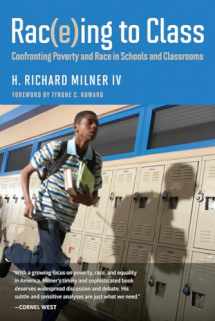 9781612507866-1612507867-Rac(e)ing to Class: Confronting Poverty and Race in Schools and Classrooms