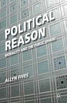 9780230238985-023023898X-Political Reason: Morality and the Public Sphere