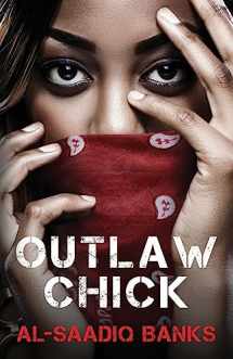 9780692472828-0692472827-Outlaw Chick