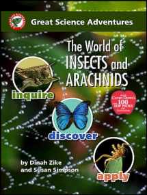 9781929683086-1929683081-The world of insects and arachnids (Great science adventures)