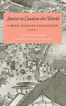 9780295996400-0295996404-Stories to Caution the World: A Ming Dynasty Collection, Volume 2 (Ming Dynasty Collection, 2)
