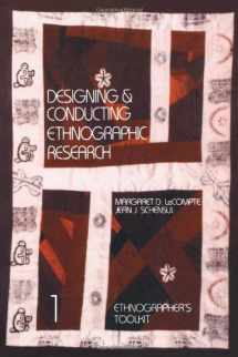 9780761989752-0761989757-Designing and Conducting Ethnographic Research (Ethnographer's Toolkit)