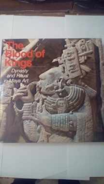 9780807611593-080761159X-Blood of Kings: Dynasty and Ritual in Maya Art