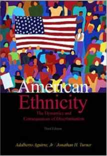 9780072319910-0072319917-American Ethnicity: The Dynamics and Consequences of Discrimination