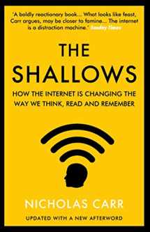 9781838952587-1838952586-The Shallows: How the Internet Is Changing the Way We Think, Read and Remember