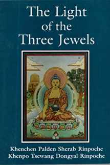 9780965933902-0965933903-The Light of the Three Jewels