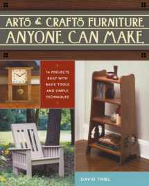 9781440306730-1440306737-Arts & Crafts Furniture Anyone Can Make