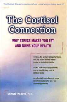 9780897933926-0897933923-The Cortisol Connection: Why Stress Makes You Fat and Ruins Your Health - And What You Can Do About It