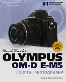 9781285429960-1285429966-David Busch's Olympus OM-D E-M5: Guide to Digital Photography (David Busch's Digital Photography Guides)