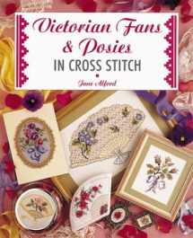 9781853917646-1853917648-Victorian Fans and Posies: In Cross Stitch