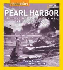 9781426323539-1426323530-Remember Pearl Harbor: American and Japanese Survivors Tell Their Stories