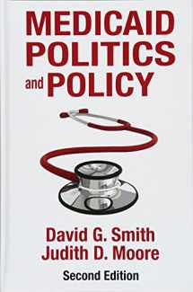 9781412856744-1412856744-Medicaid Politics and Policy