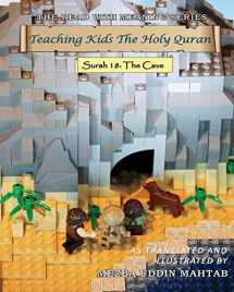 9781492331025-1492331023-Teaching Kids The Holy Quran - Surah 18 :The Cave (Read With Meaning)