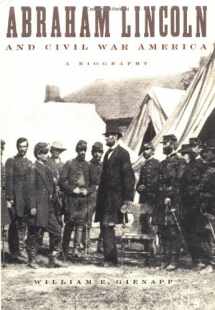 9780195150995-0195150996-Abraham Lincoln and Civil War America: A Biography
