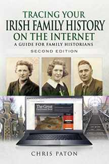 9781526757814-1526757818-Tracing Your Irish Family History on the Internet: A Guide for Family Historians - Second Edition (Tracing Your Ancestors)