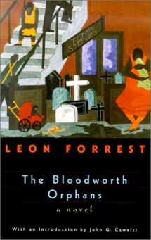 9780226257228-0226257223-The Bloodworth Orphans (Phoenix Fiction)