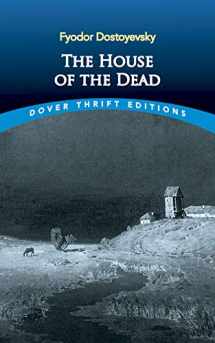 9780486434094-0486434095-The House of the Dead (Dover Thrift Editions)