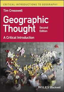 9781119602828-1119602823-Geographic Thought: A Critical Introduction (Critical Introductions to Geography)