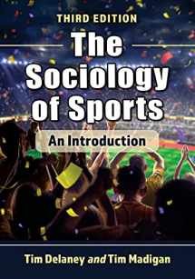 9781476682372-1476682372-The Sociology of Sports: An Introduction, 3d ed.