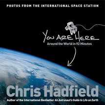 9781447278627-1447278623-You Are Here: Around the World in 92 Minutes