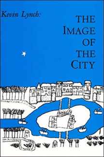 9780262620017-0262620014-The Image of the City (Harvard-MIT Joint Center for Urban Studies Series)